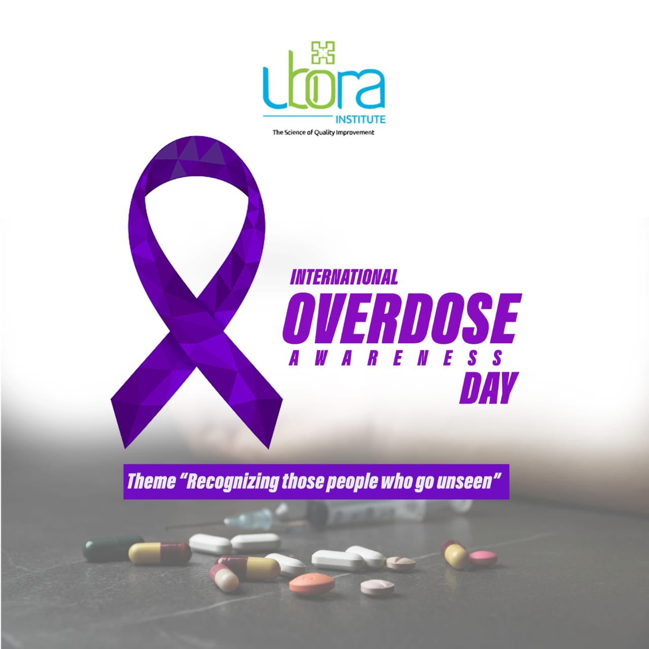 International Overdose Awareness Day - 2023 - Ubora Institute